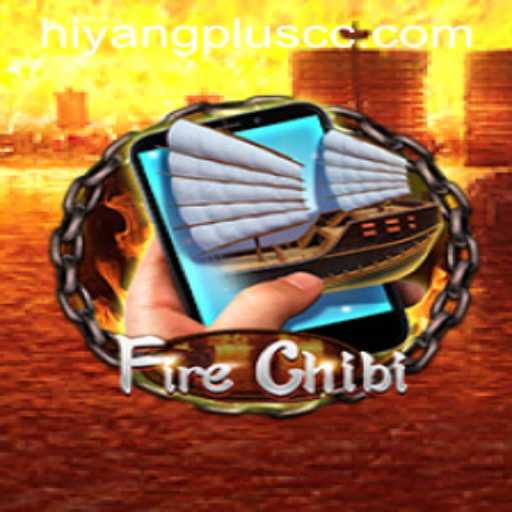 Discovering FireChibiM: A New Era of Gaming Adventure with Hiyang Plus
