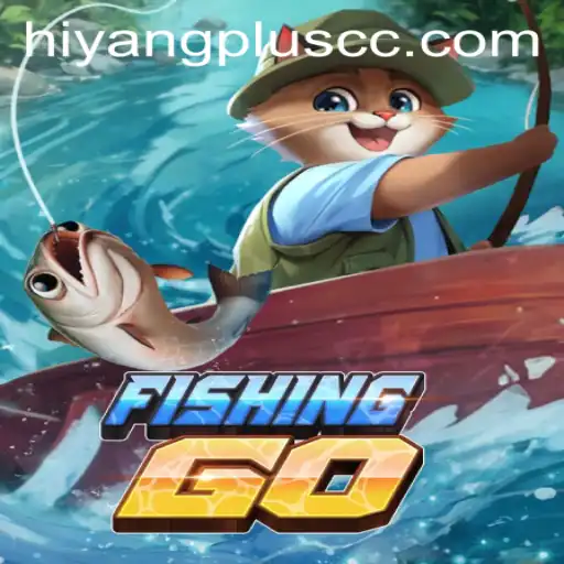Explore the Exciting World of FishingGO Featuring Hiyang Plus