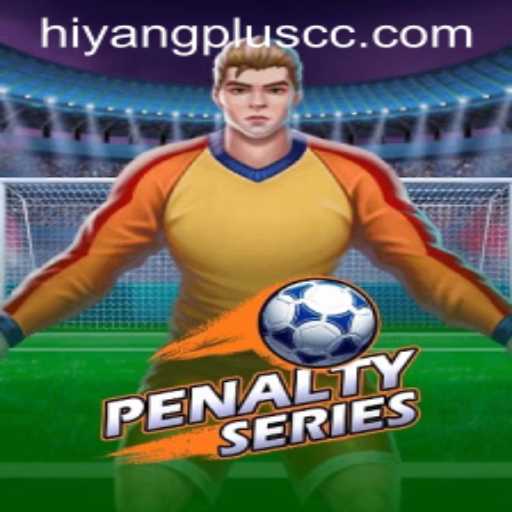 PenaltySeries: Introducing a Revolutionary Gaming Experience with Hiyang Plus