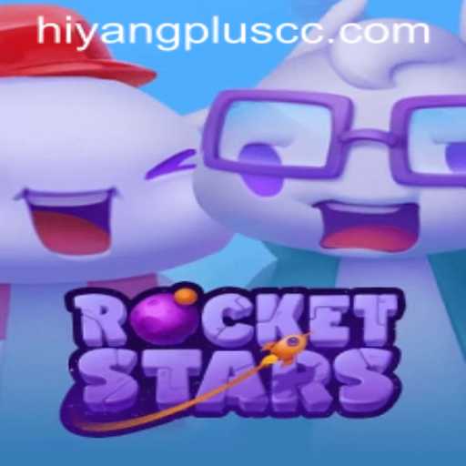 Explore the Exciting World of RocketStars Game and the Innovative Hiyang Plus Feature